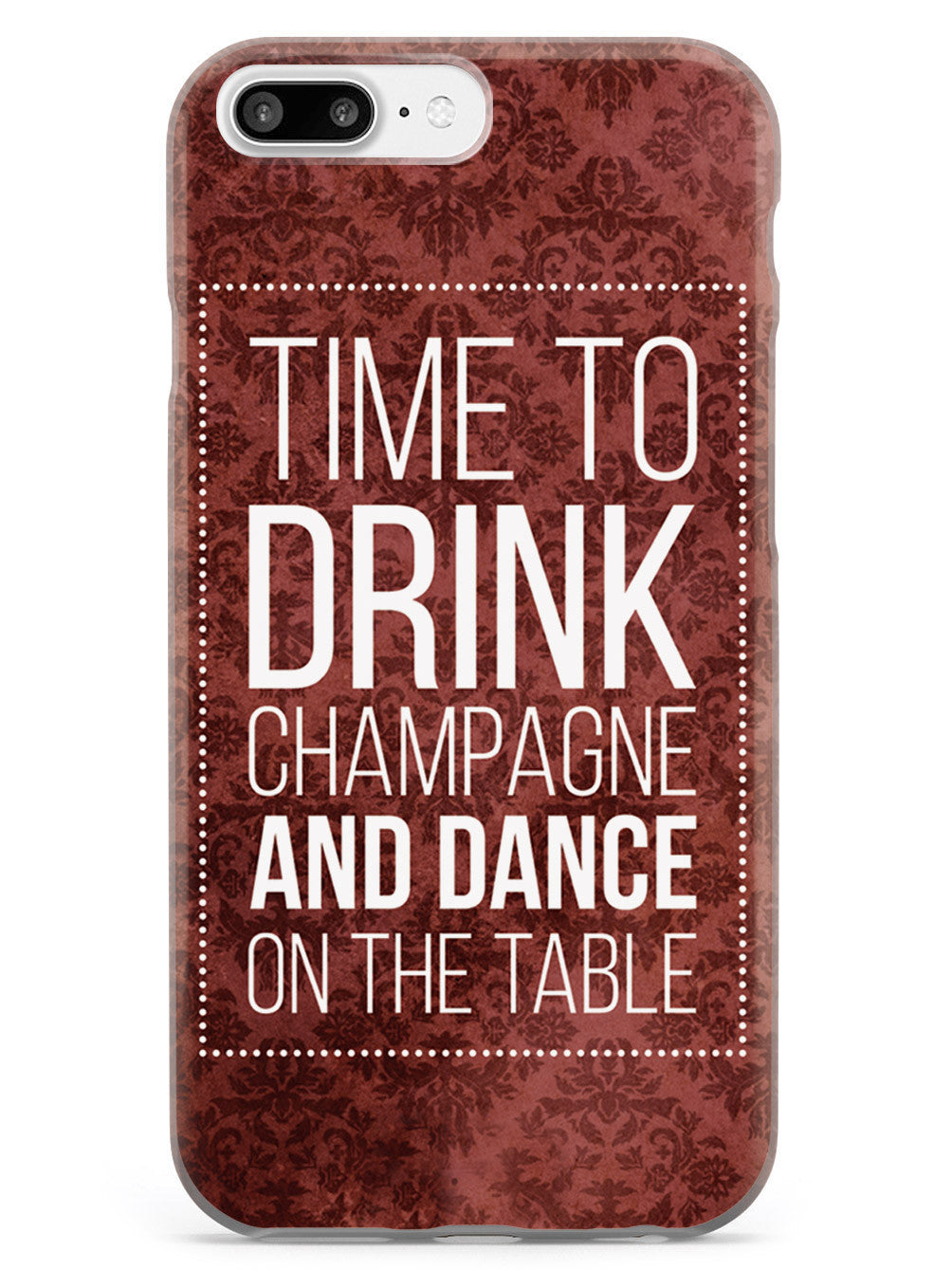 Drink Champagne & Dance Humor Funny Case