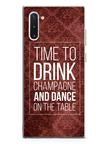 Drink Champagne & Dance Humor Funny Case