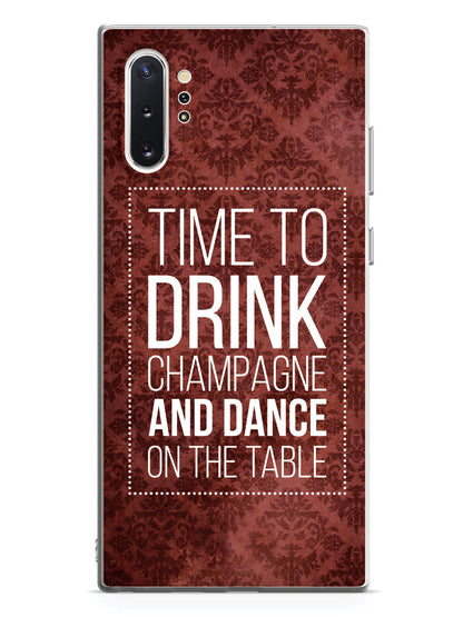 Drink Champagne & Dance Humor Funny Case