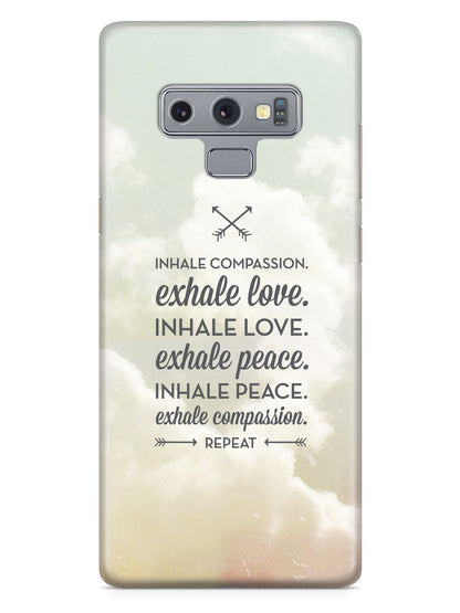 Inhale Compassion, Exhale Love inspirational quote Case