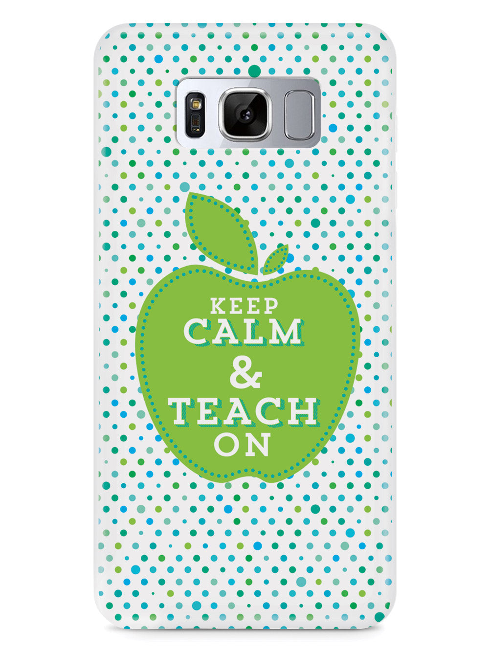 Keep Calm and Teach On - Teacher Case