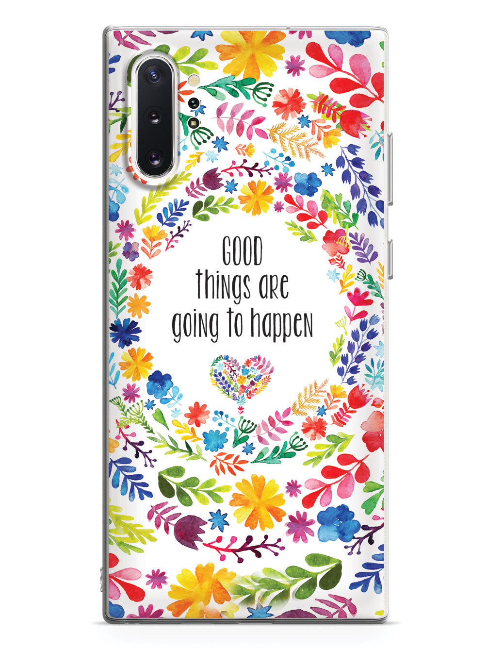 Good Things are Going to Happen Floral Pattern Case