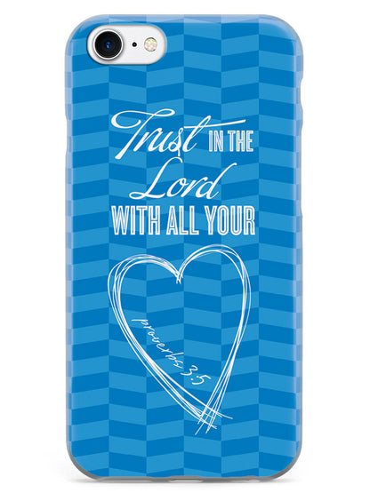 Proverbs 3:5 Bible Verse Case