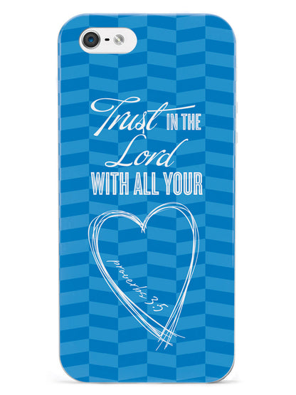 Proverbs 3:5 Bible Verse Case