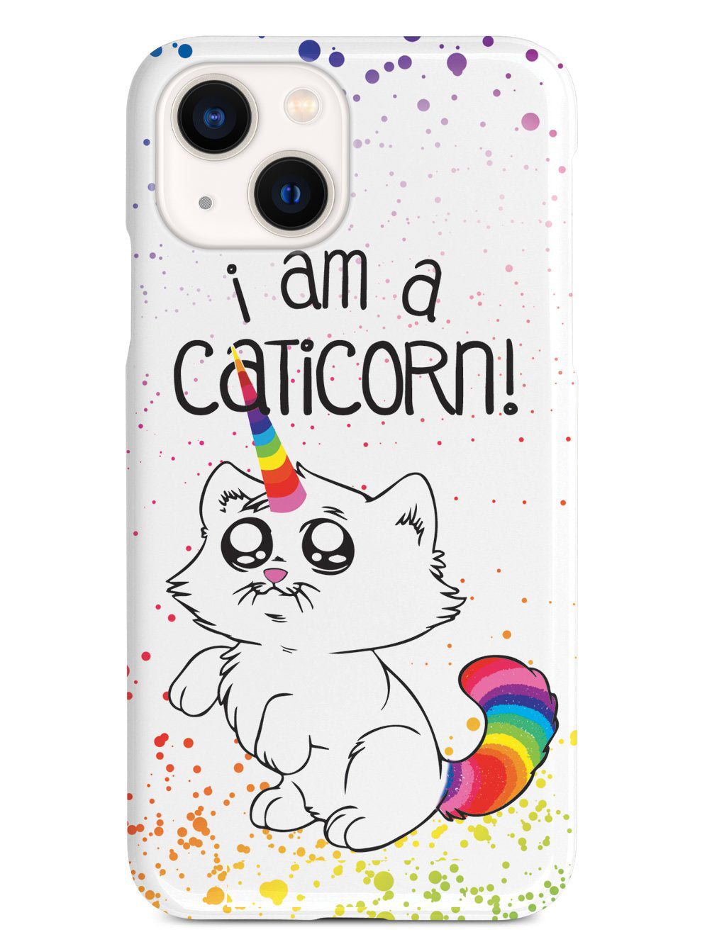 I am a Caticorn! Cat Unicorn Case